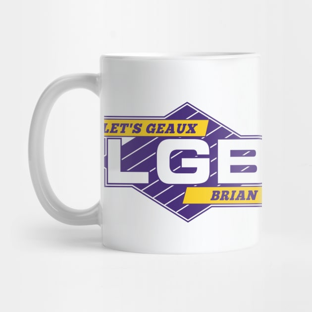 LGB: Let's Geaux Brian // Funny Retro Logo Parody by SLAG_Creative